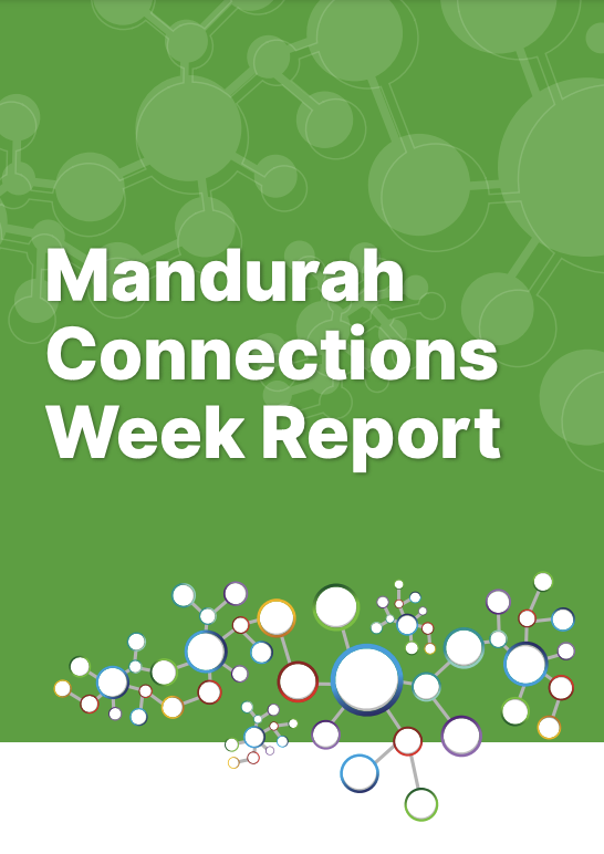 Connections Week report – Mandurah